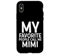 Custodia per iPhone X/XS Le mie persone preferite mi chiamano MIMI Cute Nonne per la festa della mamma