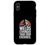 Custodia per iPhone X/XS Le mie saldature sono più forti delle tue scuse