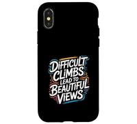 Custodia per iPhone X/XS Le salite difficili portano a splendide viste - Citazione motivazionale