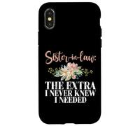 Custodia per iPhone X/XS L'extra che non ho mai saputo di aver bisogno di Sister in Law