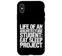 Custodia per iPhone X/XS Life Of An Architecture Student Eat Sleep Project -