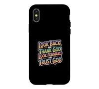 Custodia per iPhone X/XS Look Back And Thank God Look Forward And Trust God