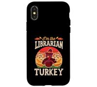 Custodia per iPhone X/XS Matching Family Thanksgiving I'm The Librarian Turkey