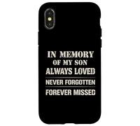 Custodia per iPhone X/XS Memory of My Son Always Loved Never Forgotten Son Memorial