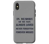 Custodia per iPhone X/XS Memory of My Son Always Loved Never Forgotten Son Memorial