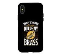 Custodia per iPhone X/XS Mi dispiace ho tooted è venuto fuori dal mio ottone Tuba Pun