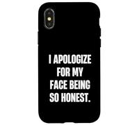Custodia per iPhone X/XS Mi scuso per la mia faccia così onesta - Comedy Design