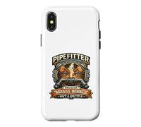 Custodia per iPhone X/XS Miracle Worker Divertente Pipefitter Idraulico Steamfitter