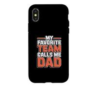 Custodia per iPhone X/XS My Favorite Team Calls Me Dad