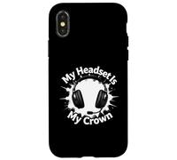 Custodia per iPhone X/XS My Headset Is My Crown Funny Gamer Gaming Graphic