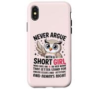 Custodia per iPhone X/XS Never Argue With A Short Girl Who Has An 'A', simpatico design a forma di gufo