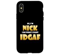 Custodia per iPhone X/XS Nick Costume IDGAF Meme Personalized First Name Nick Jokes