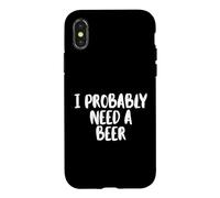 Custodia per iPhone X/XS Niente come una bella birra fredda dopo un bel drink di birra fredda