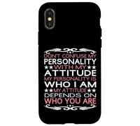 Custodia per iPhone X/XS Non confondere la mia personalità con il mio atteggiamento sarcastico