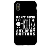 Custodia per iPhone X/XS Non premere nessuno dei miei pulsanti - Divertente DJ