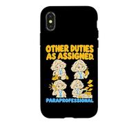 Custodia per iPhone X/XS Paraprofessional Other Duties As Assigned Funny School Aide