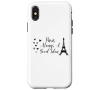 Custodia per iPhone X/XS Paris Always A Good Idea Eiffel Tower in France