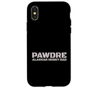 Custodia per iPhone X/XS PAWDRE Alaskan Husky Dad Dog Owner Apparel