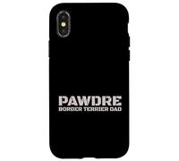 Custodia per iPhone X/XS PAWDRE Border Terrier Dad Dog Owner