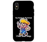 Custodia per iPhone X/XS Pennello minuscolo, grande attitudine, dipingo piccole cose