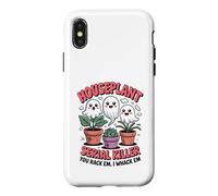 Custodia per iPhone X/XS Piante d'appartamento divertenti serial killer piante da appartamento giardinieri mamma