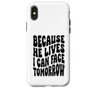 Custodia per iPhone X/XS Poiché egli vive io posso affrontare domani la risurrezione cristiana