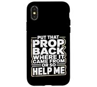 Custodia per iPhone X/XS Put That Prop BackStage Manager Theatre Crew