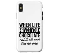 Custodia per iPhone X/XS Quando la vita ti dà cioccolato mangia tutto e non dire a nessuno