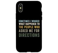 Custodia per iPhone X/XS Quello che è successo alla gente mi ha chiesto per le direzioni citazione divertente