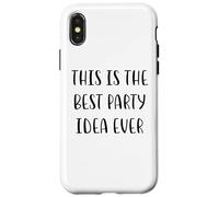 Custodia per iPhone X/XS Questa è la migliore idea di festa mai Funny White Lie Party