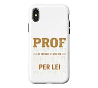 Custodia per iPhone X/XS Regalo professore prof professoressa fine anno divertente