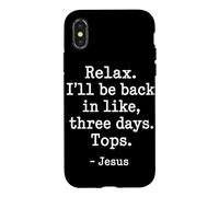 Custodia per iPhone X/XS Rilassati Torno Tornerò Torna Tra Tre Giorni Gesù Pasqua