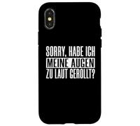 Custodia per iPhone X/XS Scusa se ho alzato gli occhi al cielo con un sarcasmo troppo