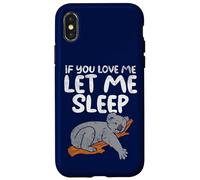 Custodia per iPhone X/XS Se mi ami fammi dormire Divertente Koala