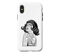 Custodia per iPhone X/XS Se mi trovi offensivo, allora ti suggerisco di smettere di trovarmi