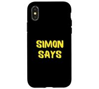 Custodia per iPhone X/XS Semplice Simon Say's Funny Classic Game Tee