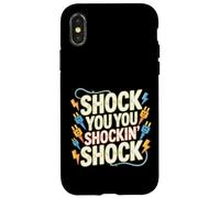 Custodia per iPhone X/XS Shock You You Shockin' Shock Electri el Puns -