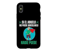 Custodia per iPhone X/XS Si El Abuelo No Puede Arreglarlo Nadie Puede