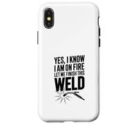 Custodia per iPhone X/XS Sì, so che sono in fiamme, lasciami finire questa saldatura