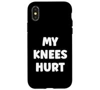 Custodia per iPhone X/XS Simple Funny gym workout quote My Knees Hurt