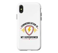 Custodia per iPhone X/XS Skills Teamwork Quote Communication Is My Superpower