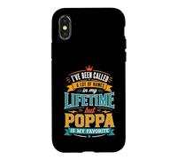 Custodia per iPhone X/XS Sono stato chiamato molti nomi ma Poppa è il mio preferito