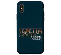 Custodia per iPhone X/XS Sono venuto. Ho visto. Mi sono immediatamente annoiato.