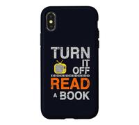 Custodia per iPhone X/XS Spegni la TV Read a Book Funny Book Lovers Design
