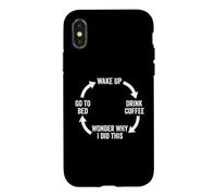 Custodia per iPhone X/XS Svegliati, bevi caffè, chiediti perché ho fatto questo... caffè divertente