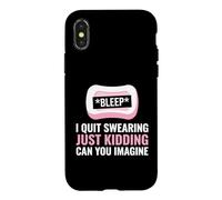 Custodia per iPhone X/XS Swearer, I Quit Swearing Just Kidding Potty Mouth