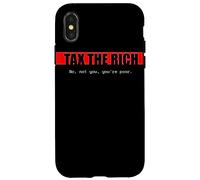 Custodia per iPhone X/XS Tax The Rich | No, non tu, sei povero. | Edgy Political