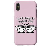 Custodia per iPhone X/XS Tazze da tè con scritta "You'll Always Be My Best"
