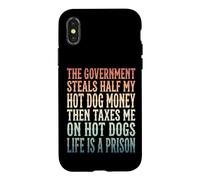 Custodia per iPhone X/XS The Government Steals Half My Hot Dog Money