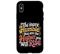 Custodia per iPhone X/XS The More Humble You Are The Higher You Will Rise -